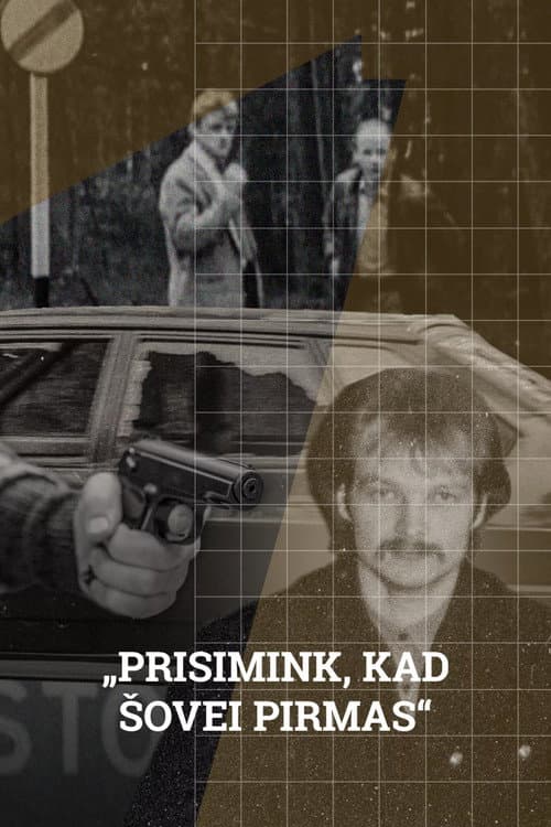 Poster for Prisimink, kad šovei pirmas