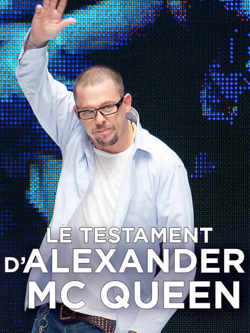 Poster for Le testament d'Alexander McQueen