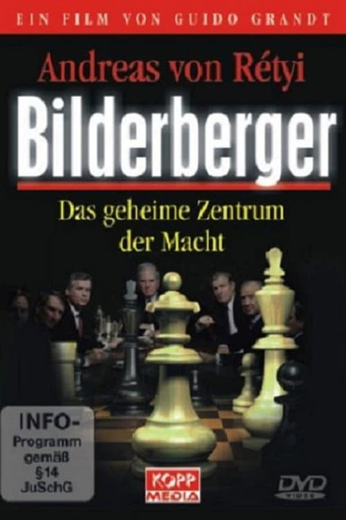 Poster for Bilderberger - Das geheime Zentrum der Macht