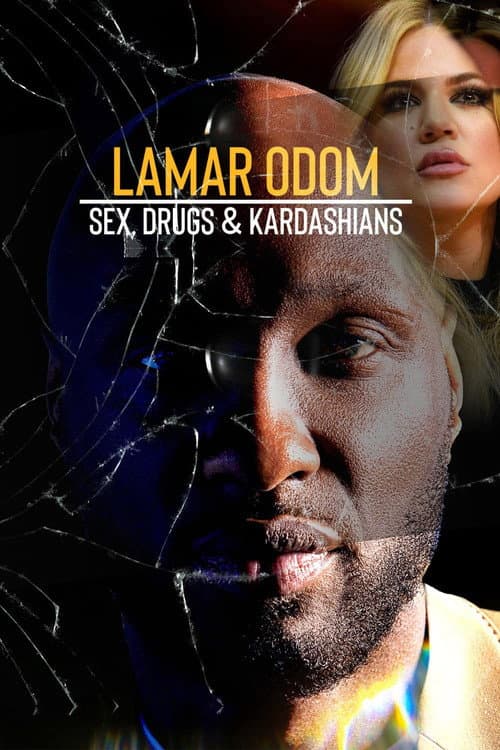 Poster for Lamar Odom: Sex, Drugs & Kardashians