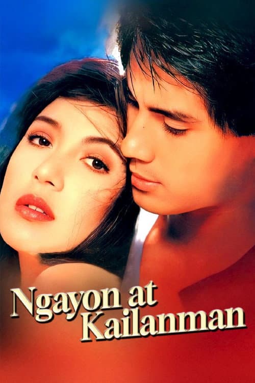 Poster for Ngayon at Kailanman