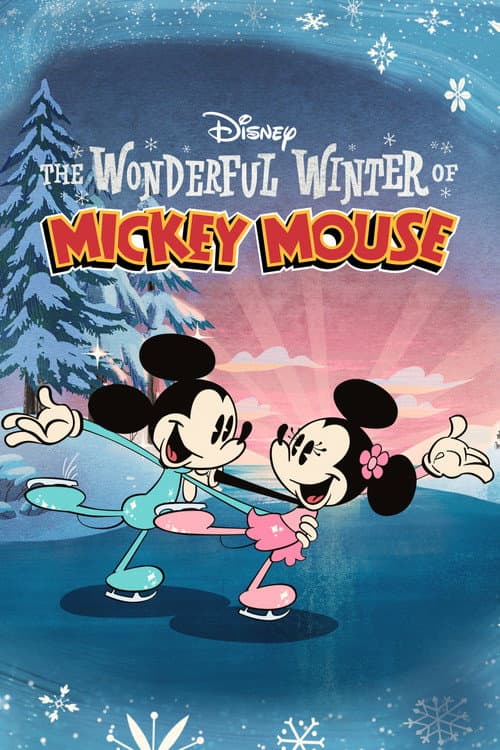 Постер до фільму «The Wonderful Winter of Mickey Mouse»