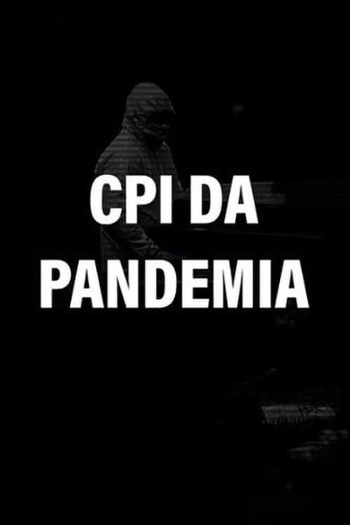 Poster for CPI da Pandemia