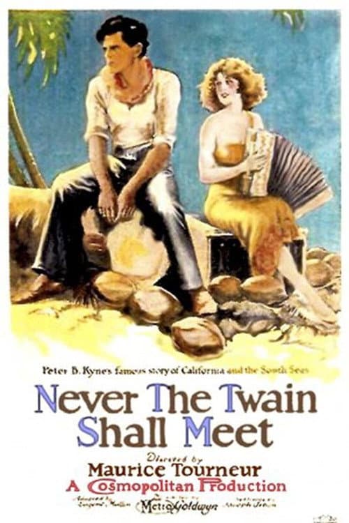 Постер до фільму «Never the Twain Shall Meet»