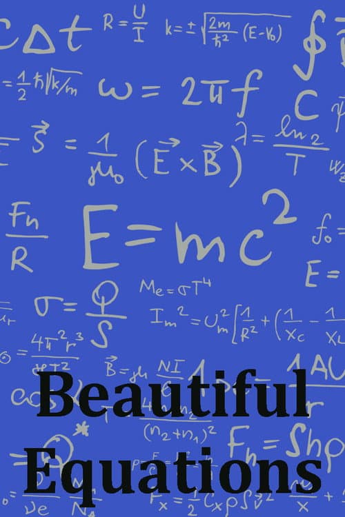 Poster for Beautiful Equations