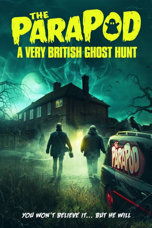 Poster for The ParaPod:  A Very British Ghost Hunt