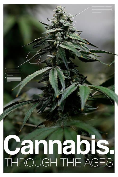 Poster for Cannabis: Through the Ages
