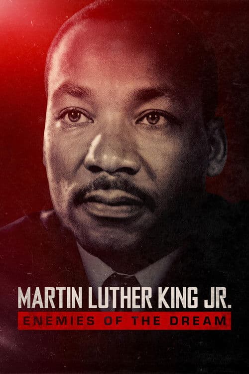 Poster for Martin Luther King Jr.: Enemies of the Dream