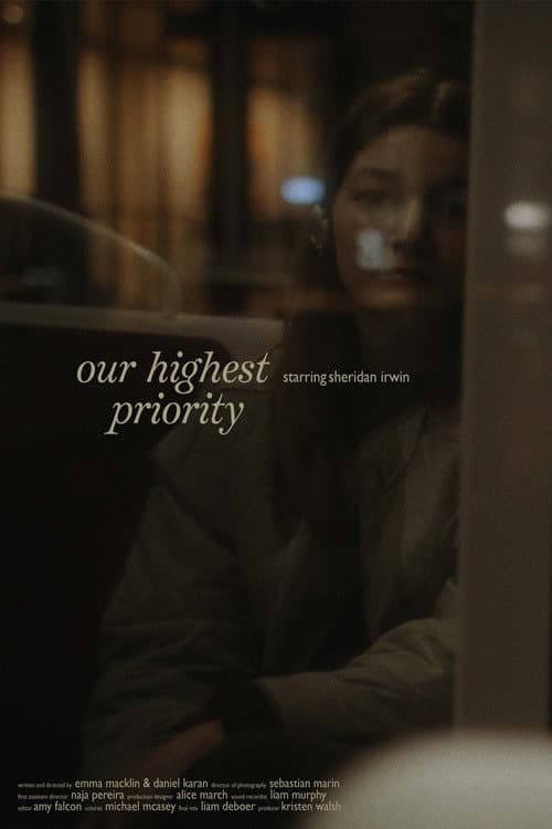 Постер до фільму «Our Highest Priority»