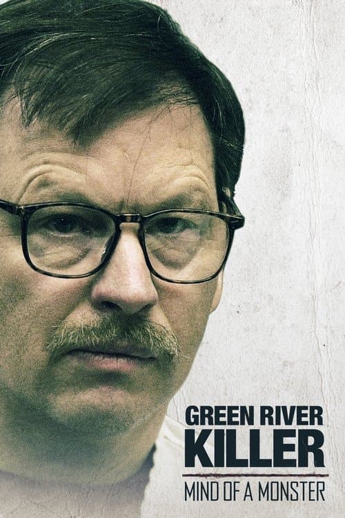 Poster for The Green River Killer: Mind of a Monster