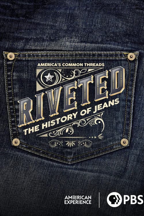 Poster for Riveted: The History of Jeans