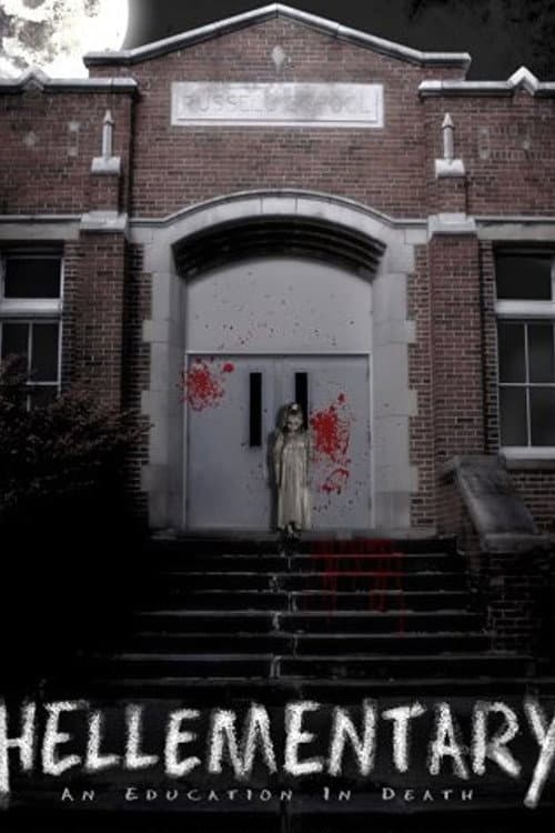Poster for Hellementary: An Education in Death