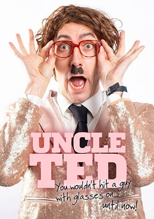 Poster for Uncle Ted