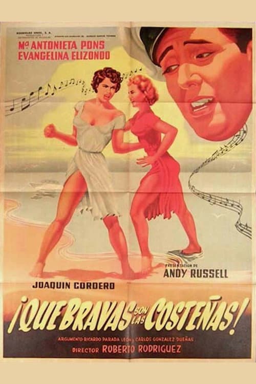 Poster for ¡Qué bravas son las costeñas!