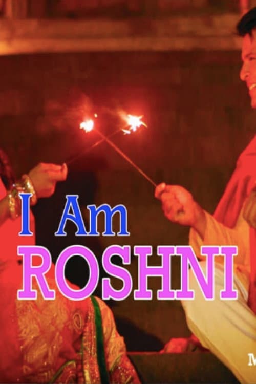 Poster for I Am Roshni