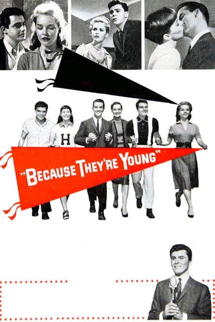 Poster for Because They're Young