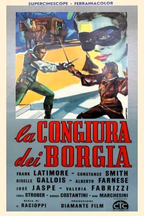 Постер до фільму «La congiura dei Borgia»