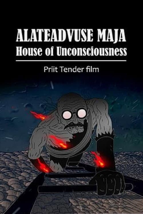 Poster for House of Unconsciousness