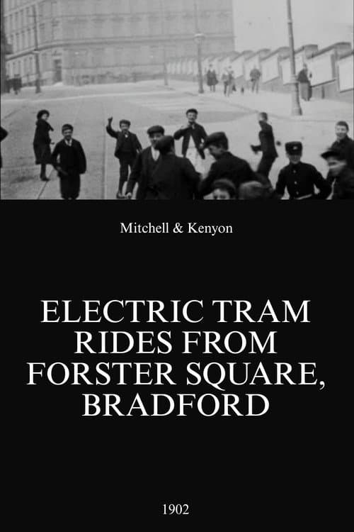 Poster for Electric Tram Rides from Forster Square, Bradford