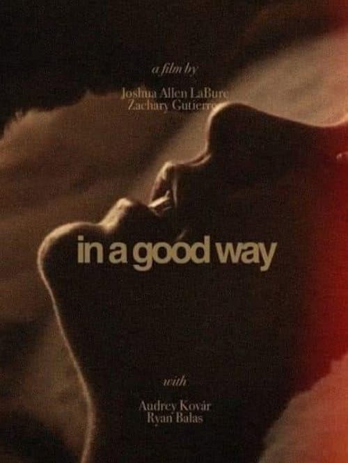 Poster for In a Good Way