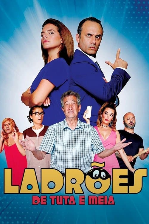 Poster for Ladrões de Tuta e Meia