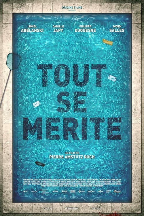 Poster for Tout se mérite