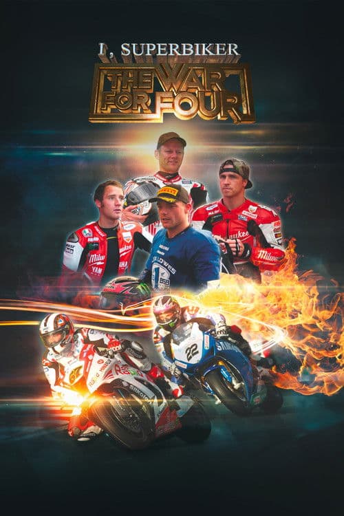 Poster for I, Superbiker: The War for Four