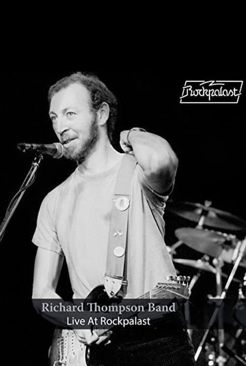 Poster for Richard Thompson Band: Live at Rockpalast
