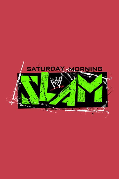 Poster for WWE Saturday Morning Slam