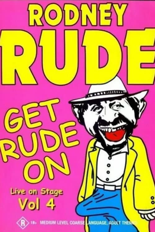 Poster for Rodney Rude - Get Rude On