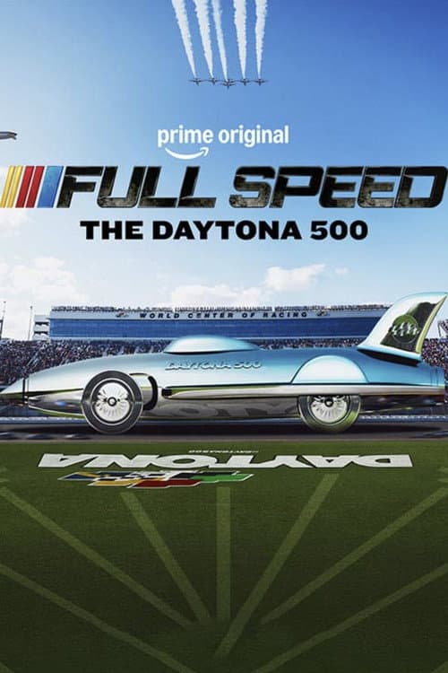 Poster for Full Speed: The Daytona 500
