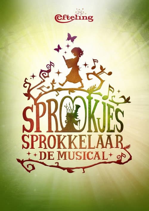 Poster for Sprookjessprokkelaar de musical - Efteling Musical