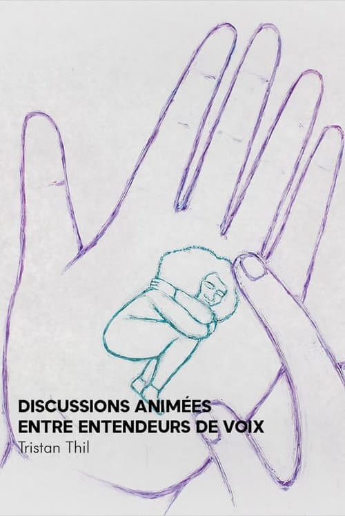Poster for Discussion animée entre Entendeurs de voix