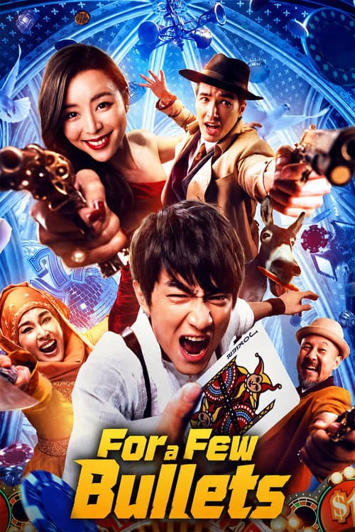 Poster for For a Few Bullets