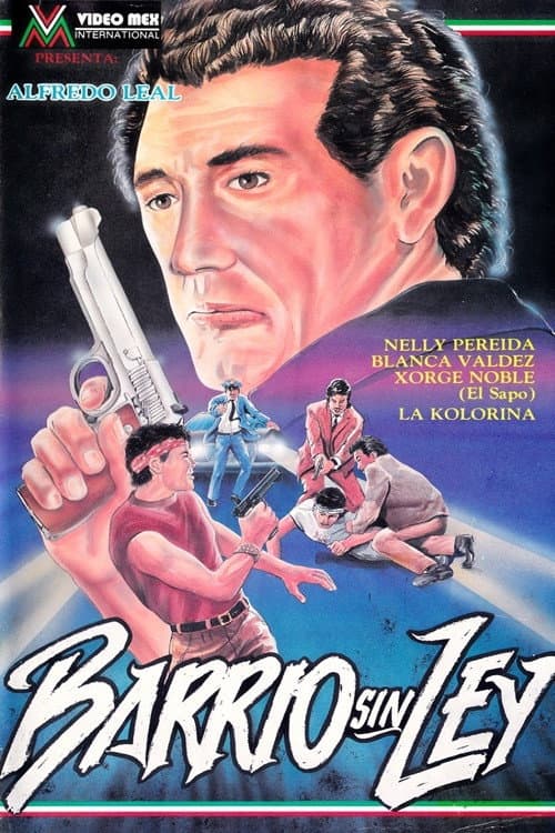 Poster for Barrio sin ley