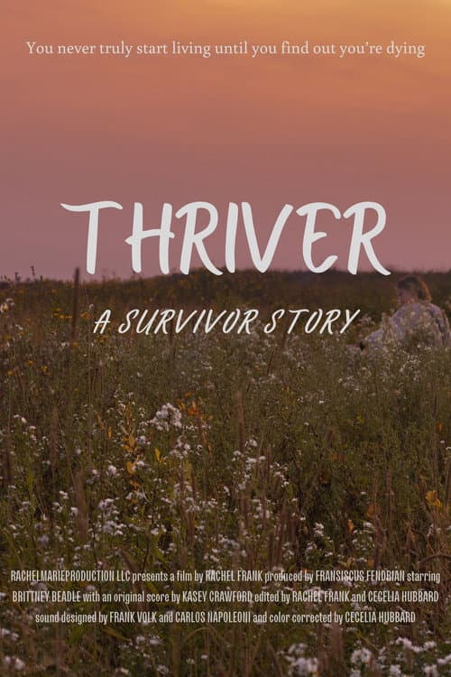 Poster for Thriver: A Survivor Story