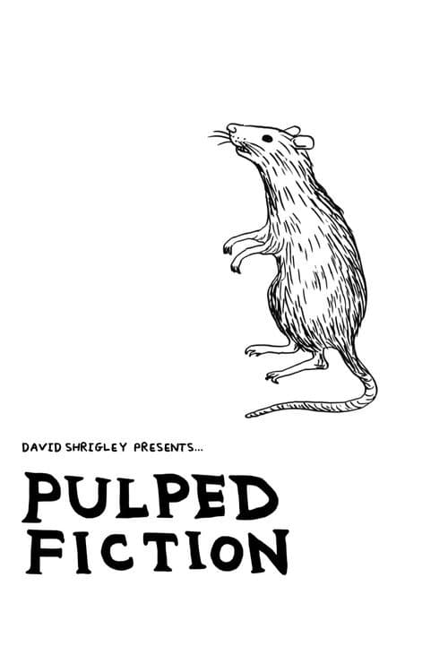 Poster for Pulped Fiction