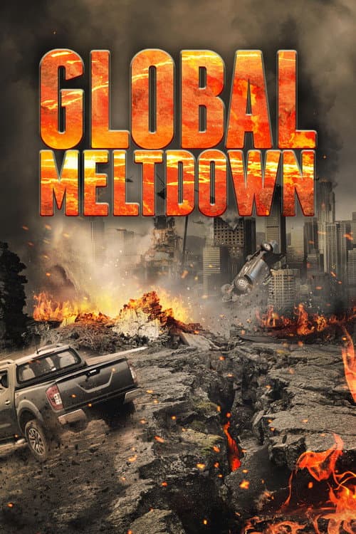 Poster for Global Meltdown
