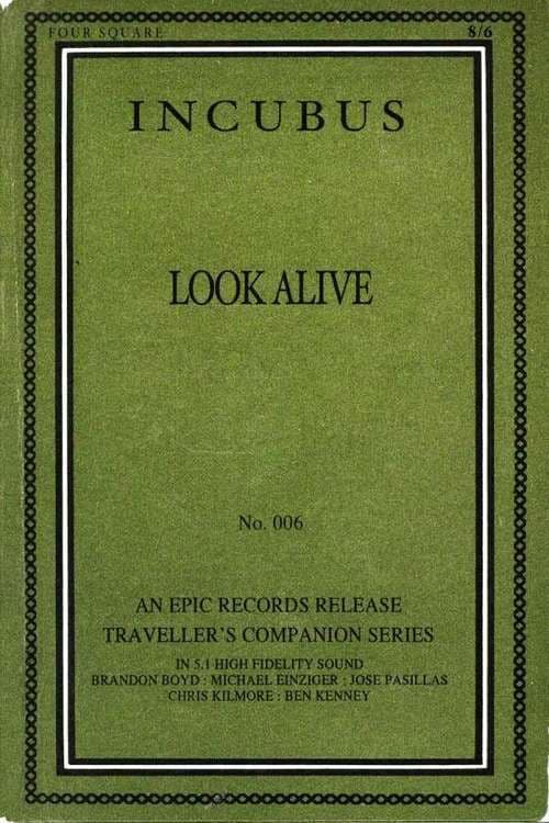 Poster for Incubus -  Look Alive
