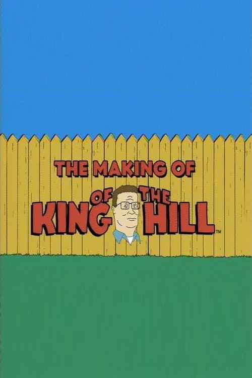 Poster for The Making of 'King of the Hill'