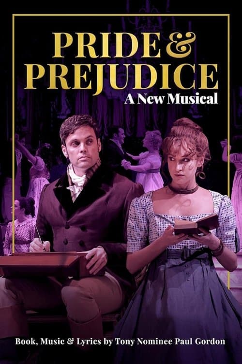Poster for Pride and Prejudice: A New Musical
