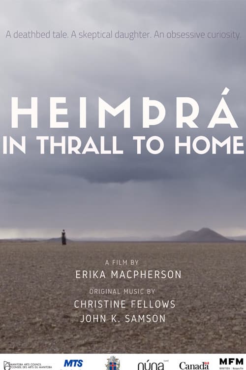 Poster for HeimÞrá: In Thrall to Home