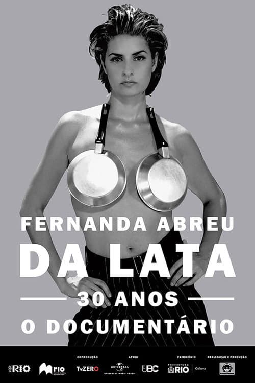 Poster for Fernanda Abreu - Da Lata 30 Anos, o Documentário