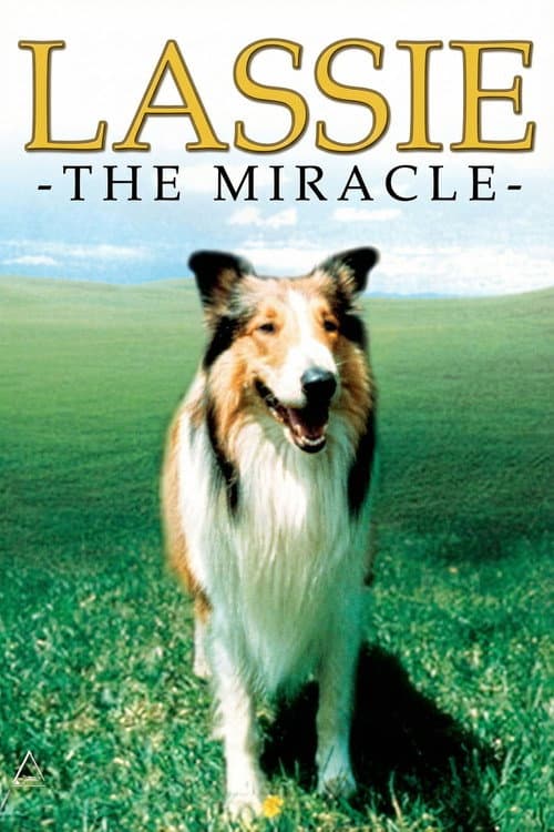 Poster for Lassie: The Miracle
