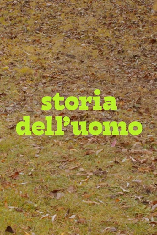 Poster for Storia dell'uomo