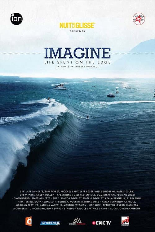 Poster for Imagine: Life Spent on the Edge