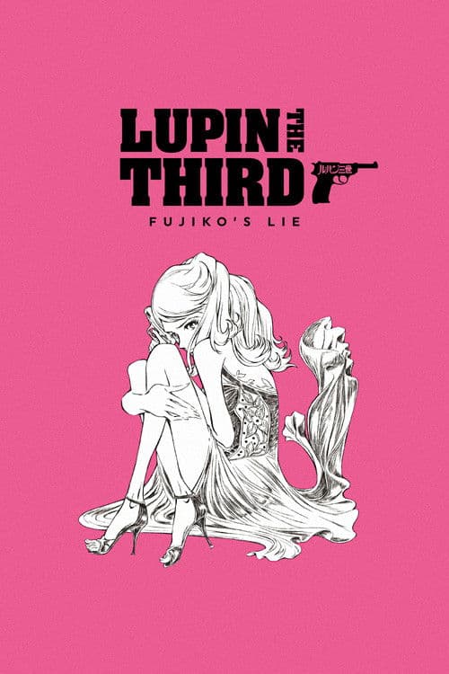 Poster for Lupin the IIIrd: Fujiko's Lie