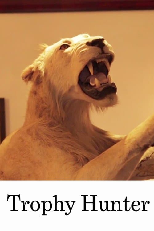 Poster for Trophy Hunter