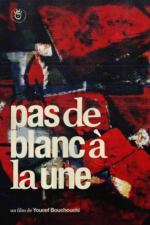 Poster for Pas De Blanc À La Une