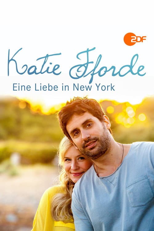 Poster for Katie Fforde: Eine Liebe in New York